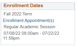 Enrollment Date for Fall 2022 with July 8th as date and 8:00AM as the start time